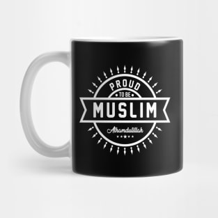 Proud to be Muslim Mug